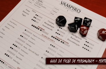 Vampiro a Máscara – Guia da Ficha de Personagem – Parte II Atributos